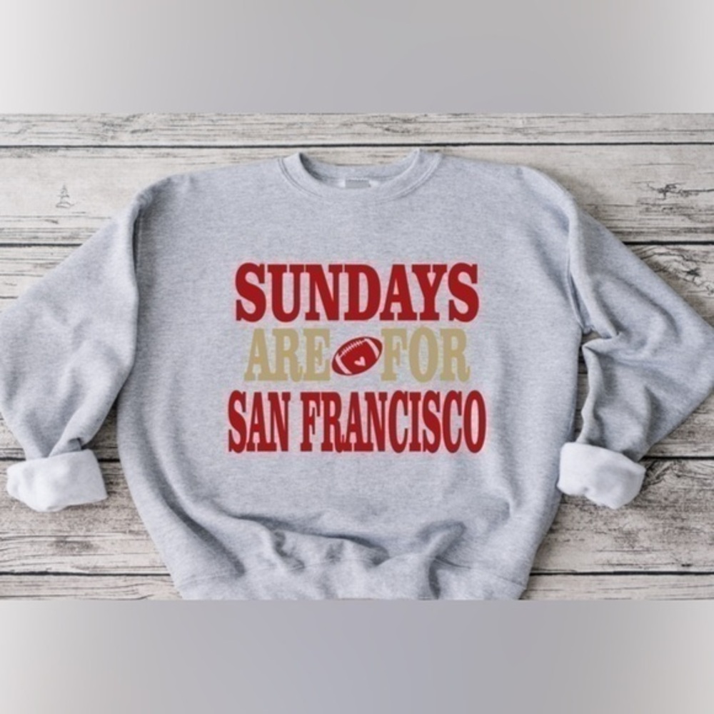 Sundays Are For San Francisco Crewneck
